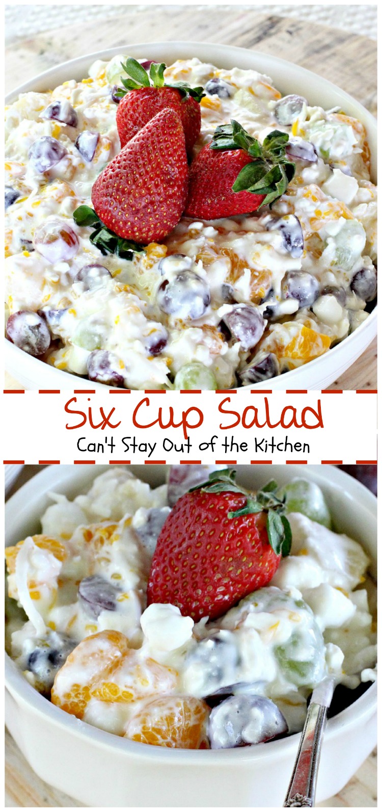 Six Cup Salad | Can't Stay Out of the Kitchen