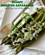 Skinny Roasted Asparagus – Can't Stay Out of the Kitchen