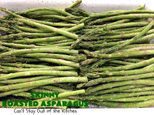 Skinny Roasted Asparagus | Can't Stay Out of the Kitchen | Wow this 6-ingredient #recipe is something special! #Asparagus made this way is heavenly. It uses a 6-cheese blend that's fantastic. Terrific for company or #holiday dinners. #Healthy, #LowCalorie & #GlutenFree. #ItalianCheeseBlend #SkinnyRoastedAsparagus #HolidaySideDish #MothersDay #FathersDay