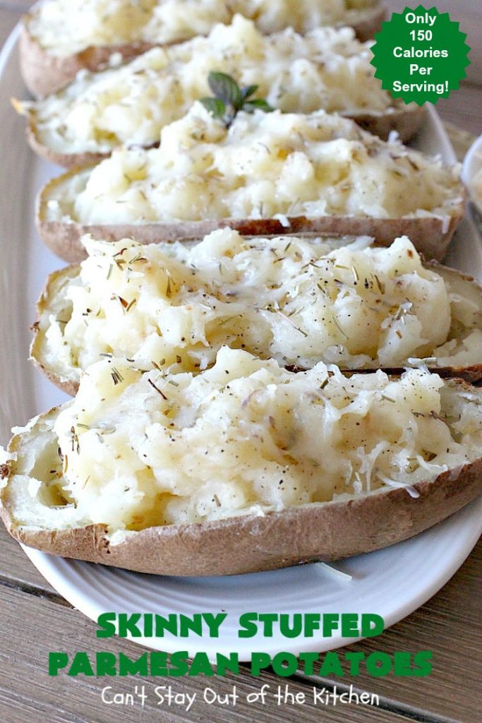Skinny Stuffed Parmesan Potatoes | This easy #potato #recipe is a terrific way to enjoy #BakedPotatoes without all the calories. Only 150 calories per serving! Perfect #SideDish for #holidays like #FathersDay or special occasion meals with company. #ParmesanCheese #SkinnyStuffedParmesanPotatoes #GlutenFree