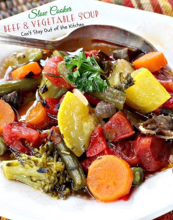 Slow Cooker Beef and Vegetable Soup Can't Stay Out of the Kitchen