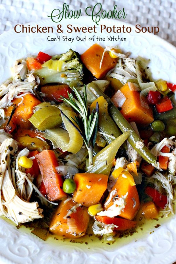 Slow Cooker Chicken and Sweet Potato Soup Can't Stay Out of the Kitchen