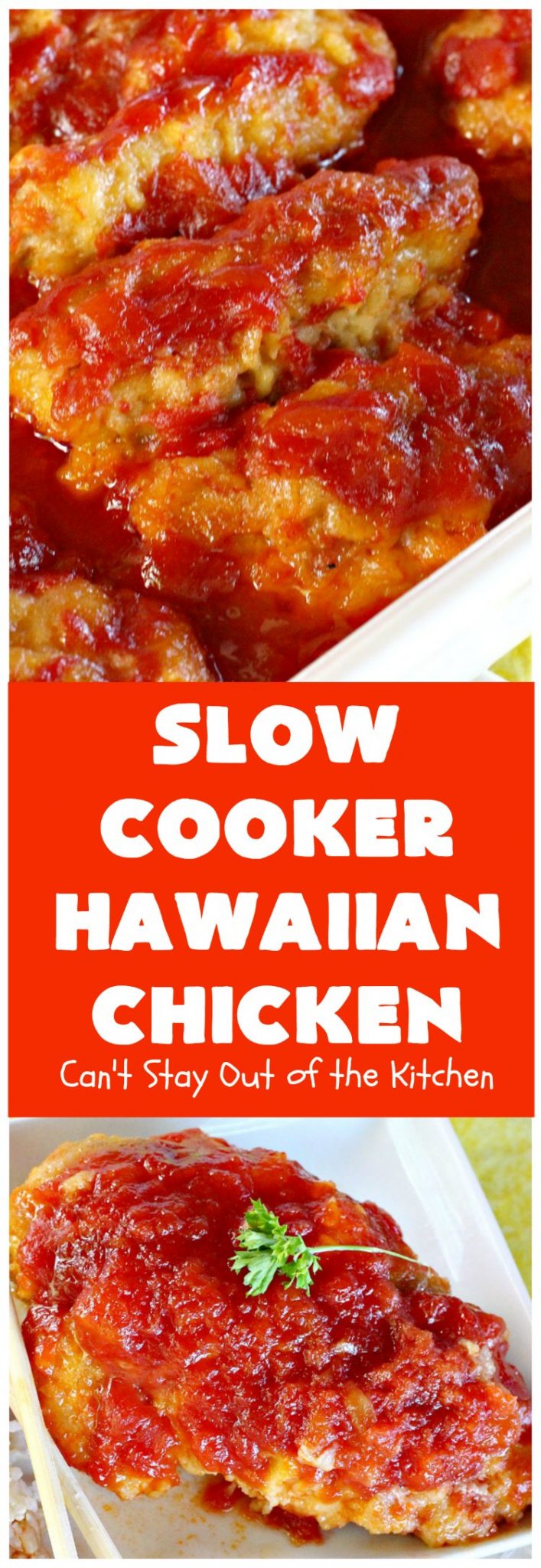 Slow Cooker Hawaiian Chicken Can't Stay Out of the Kitchen