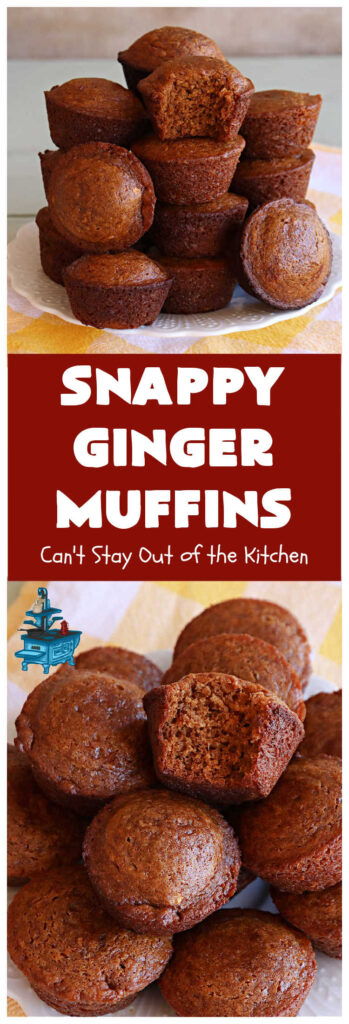 Snappy Ginger Muffins | Can't Stay Out of the Kitchen