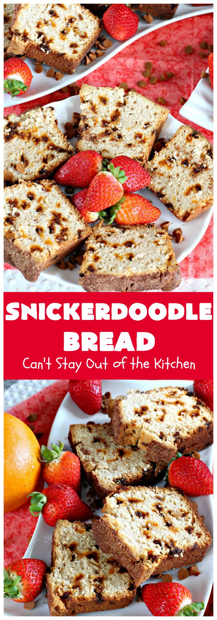 Snickerdoodle Bread | Can't Stay Out of the Kitchen