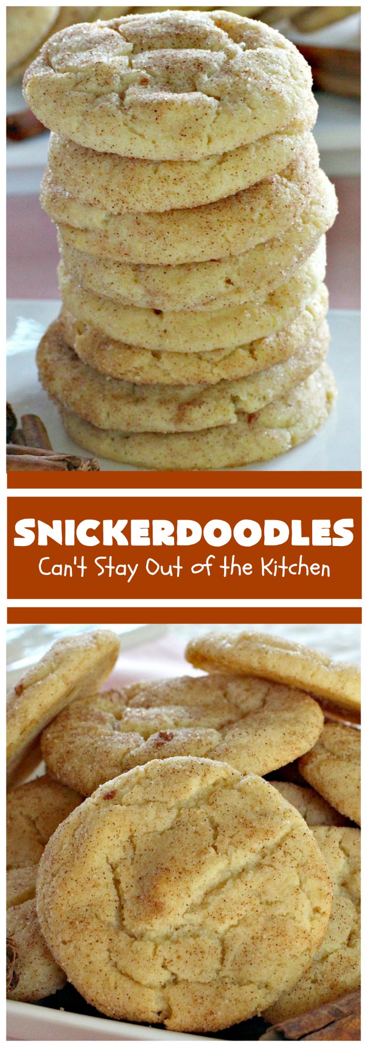 Snickerdoodles | Can't Stay Out of the Kitchen
