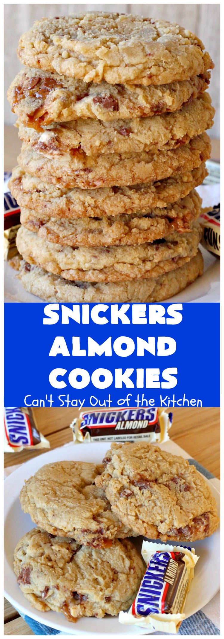 Snickers Almond Cookies | Can't Stay Out of the Kitchen | these scrumptious #cookies will cure any sweet tooth craving. This #dessert uses #SnickersAlmondBars in the dough. So they're filled with #chocolate & #almonds. Every bite will have you salivating. #tailgating #holiday #baking #HolidayBaking #HolidayDessert #SnickersDessert #ChocolateDessert #AlmondDessert #ChristmasCookieExchange #Snickers #SnickersBars #SnickersAlmondCookies