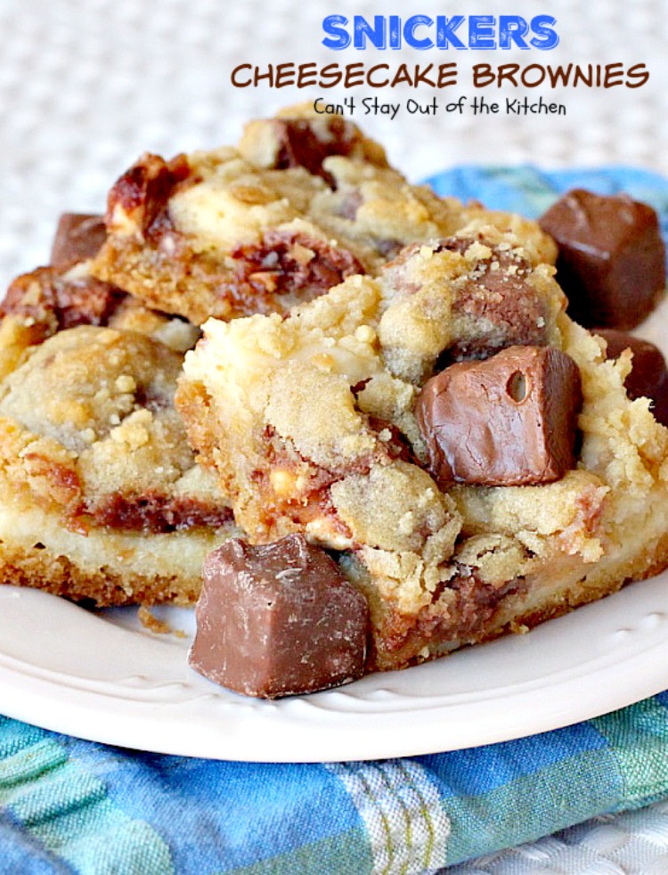 Snickers Cheesecake Brownies | Can't Stay Out of the Kitchen | You will absolutely devour these sensational #brownies! #Snickers #cheesecake & #chocolatechip #cookie dough are terrific together! #chocolate #dessert