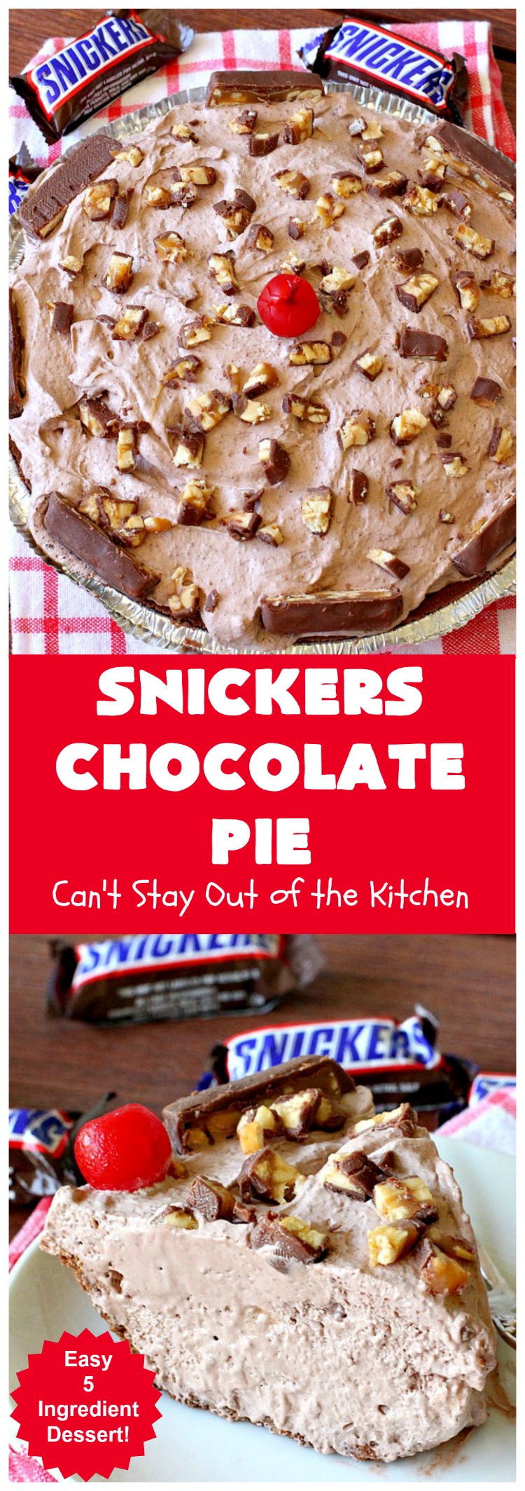 Snickers Chocolate Pie | Can't Stay Out of the Kitchen