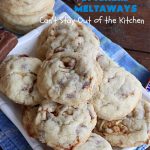 Snickers Meltaways | Can't Stay Out of the Kitchen | these luscious #MeltInYourMouth #cookies are so fabulous they will be gobbled up in no time! They're #SugarCookies with #SnickersBars added to the mix. If you're a #Snickers lover, this lovely #dessert will rock your world! Great for #tailgating parties, potlucks or a #ChristmasCookieExchange. #Peanuts #chocolate #caramel #SnickersMeltaways