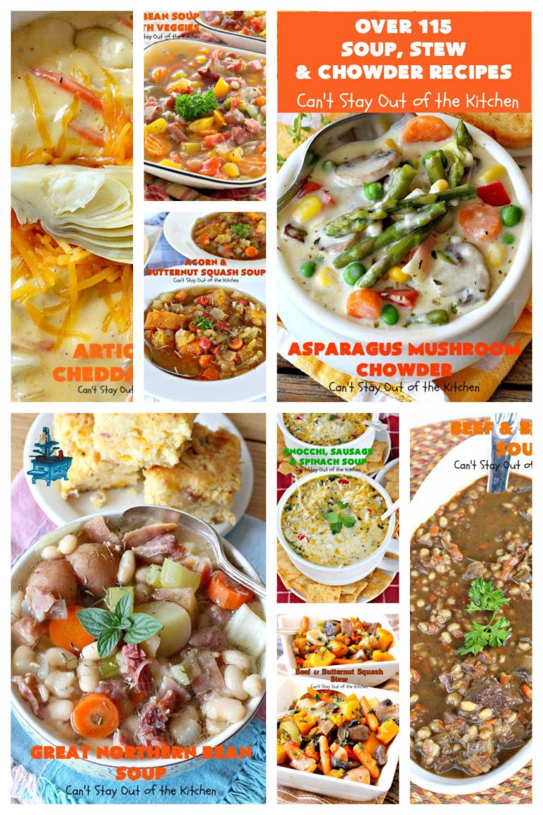 Soups, Stews & Chowder Recipes | Can't Stay Out of the Kitchen | Over 115 different #soup, #stew or #chowder #recipes covering #asparagus, #bean, #cabbage, #ham, #chicken, #potato #ChickenNoodle, #tomato, #vegan #vegetarian & #GlutenFree. #SoupStewAndChowderRecipes
