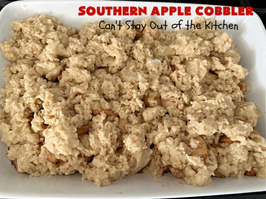 Southern Apple Cobbler | Can't Stay Out of the Kitchen | I grew up eating a lot of "Down-Home" style #food. #SouthernAppleCobbler is one of those #ComfortFood #recipes that soothe every appetite. Add a dollop of #IceCream and it's even better! This #AppleDessert is made in three layers: #apples, #topping & a #cinnamon-sugar layer sprinkled over top. Scrumptious! #dessert #cobbler #AppleCobbler #southern