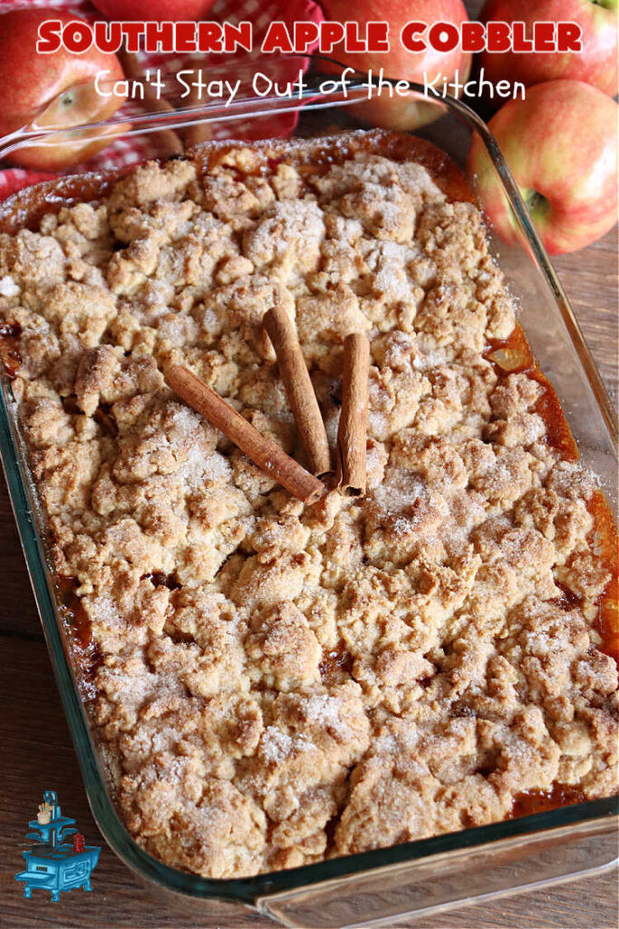 Southern Apple Cobbler | Can't Stay Out of the Kitchen | I grew up eating a lot of "Down-Home" style #food. #SouthernAppleCobbler is one of those #ComfortFood #recipes that soothe every appetite. Add a dollop of #IceCream and it's even better! This #AppleDessert is made in three layers: #apples, #topping & a #cinnamon-sugar layer sprinkled over top. Scrumptious! #dessert #cobbler #AppleCobbler #southern