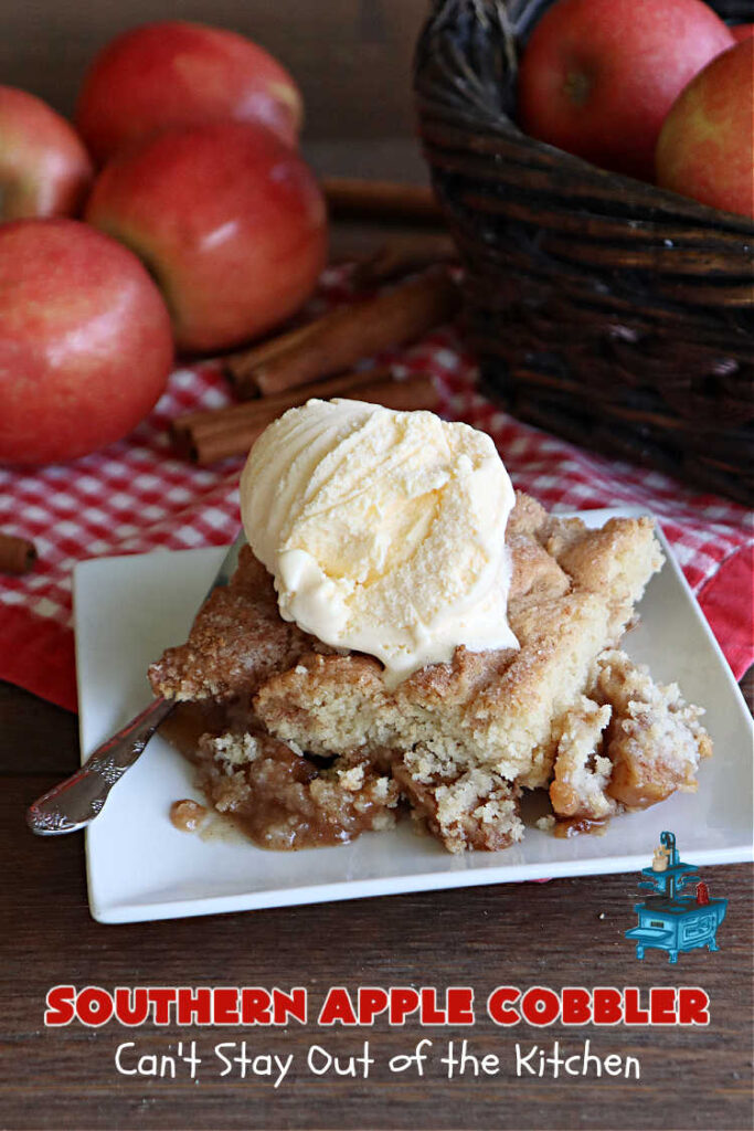 Southern Apple Cobbler | Can't Stay Out of the Kitchen | I grew up eating a lot of "Down-Home" style #food. #SouthernAppleCobbler is one of those #ComfortFood #recipes that soothe every appetite. Add a dollop of #IceCream and it's even better! This #AppleDessert is made in three layers: #apples, #topping & a #cinnamon-sugar layer sprinkled over top. Scrumptious! #dessert #cobbler #AppleCobbler #southern