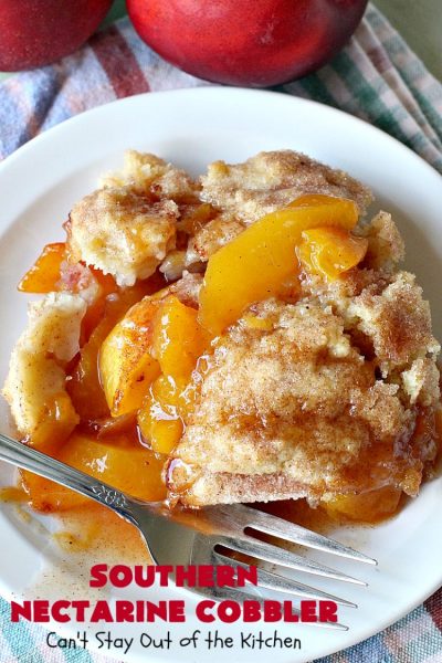 Southern Nectarine Cobbler Can T Stay Out Of The Kitchen
