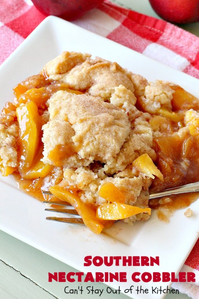 Southern Nectarine Cobbler | Can't Stay Out of the Kitchen | this sensational #cobbler will knock your socks off! I served it to a houseful of company & everyone loved it. It tastes a lot like #PeachCobbler but it's made with #nectarines. #dessert #southern #SouthernNectarineCobbler #NectarineDessert #Canbassador #WashingtonStateFruitCommission #WashingtonStoneFruitGrowers #WashingtonStateStoneFruitGrowersSouthern Nectarine Cobbler | Can't Stay Out of the Kitchen | this sensational #cobbler will knock your socks off! I served it to a houseful of company & everyone loved it. It tastes a lot like #PeachCobbler but it's made with #nectarines. #dessert #southern #SouthernNectarineCobbler #NectarineDessert