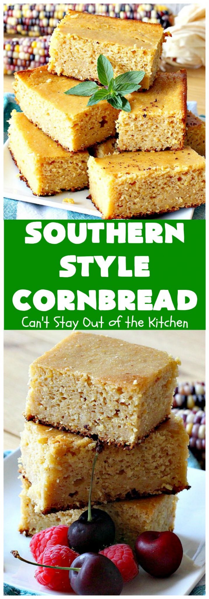 Southern Style Cornbread Can T Stay Out Of The Kitchen   Southern Style Cornbread Collage 717x2048 