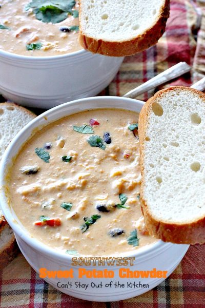 Southwest Sweet Potato Chowder - Can't Stay Out of the Kitchen