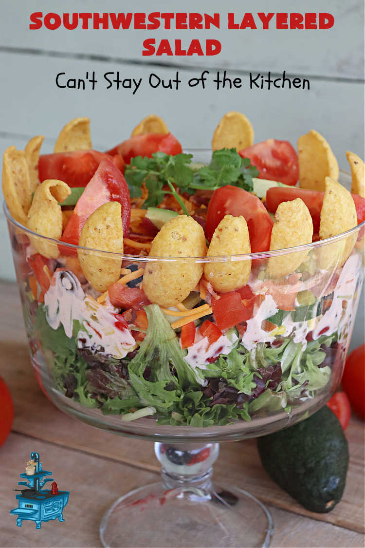 Southwestern Layered Salad | Can't Stay Out of the Kitchen | this scrumptious #LayeredSalad is perfect for company or a crowd since it makes a lot! If you enjoy #TexMex flavor in your #salad or a #TacoSalad this #salad will be right up your alley. The #Southwestern flavors are marvelous & the heartiness of two types of #beans & #corn make this a #MainDishSalad that can't be beat! #bacon #tomatoes #CheddarCheese #Fritos #olives #RanchDressing #FritosCornChips #avocados #pork #SouthwesternLayeredSalad #GlutenFree
