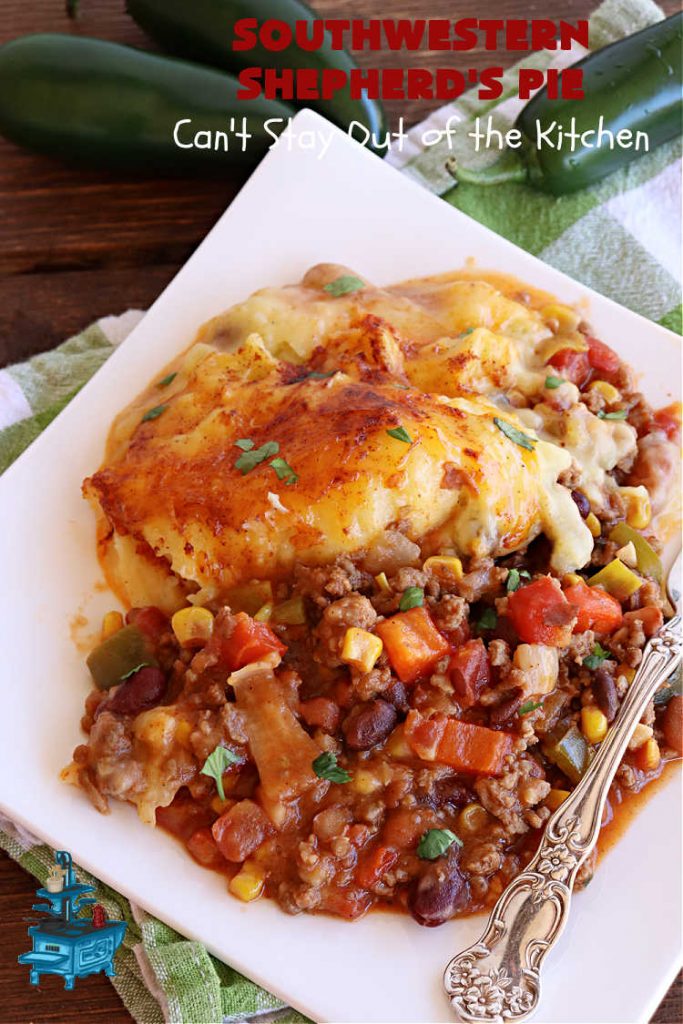 Southwestern Shepherd's Pie | Can't Stay Out of the Kitchen | this #Southwestern version of #ShepherdsPie is phenomenal! Every bite will rock your world. The #cheesy #MashedPotato topping is wonderful too. Great for company dinners or potlucks since it makes a lot. Make in the #SlowCooker or bake in the oven. #TexMex #beef #ItalianSausage #SouthwesternShepherdsPie #GlutenFree