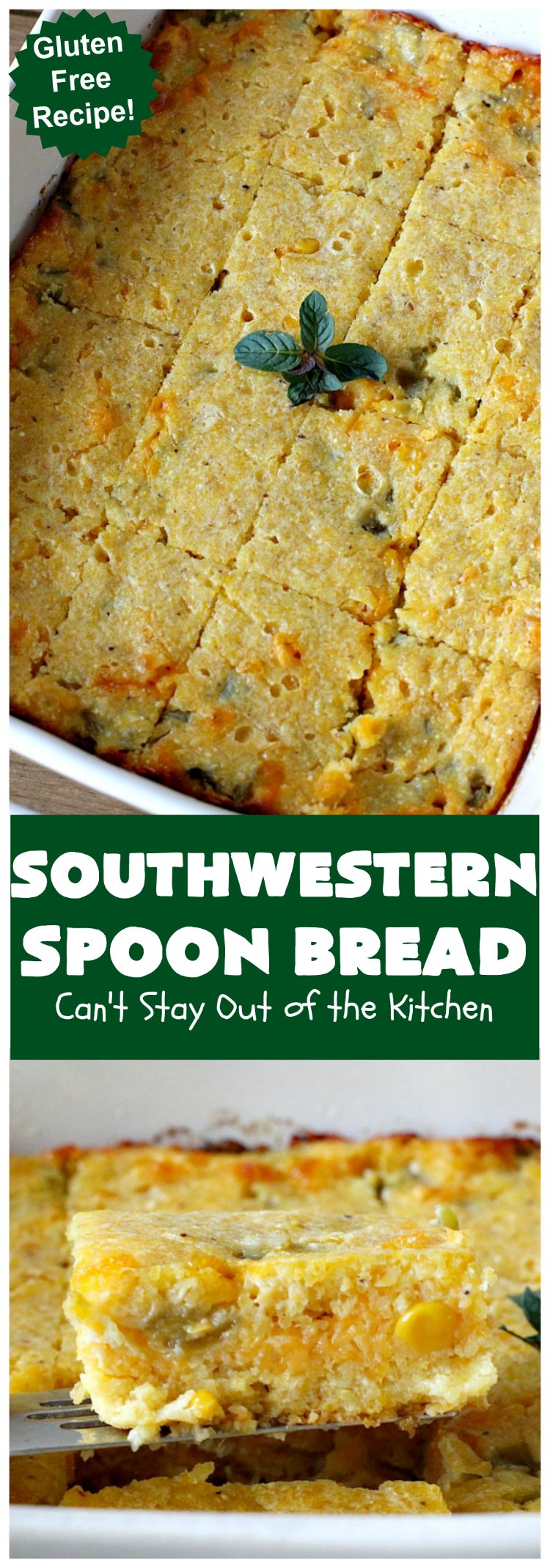 Southwestern Spoon Bread | Can't Stay Out of the Kitchen