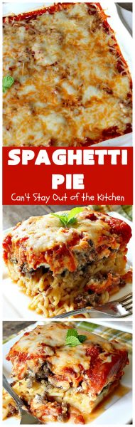 Spaghetti Pie – Can't Stay Out Of The Kitchen