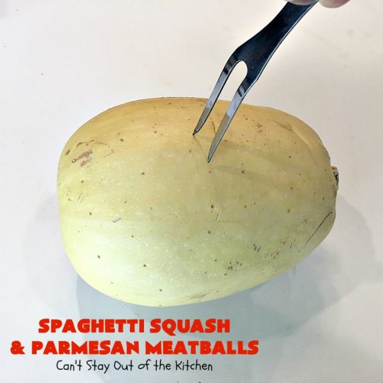 Spaghetti Squash and Parmesan Meatballs – Can't Stay Out of the Kitchen