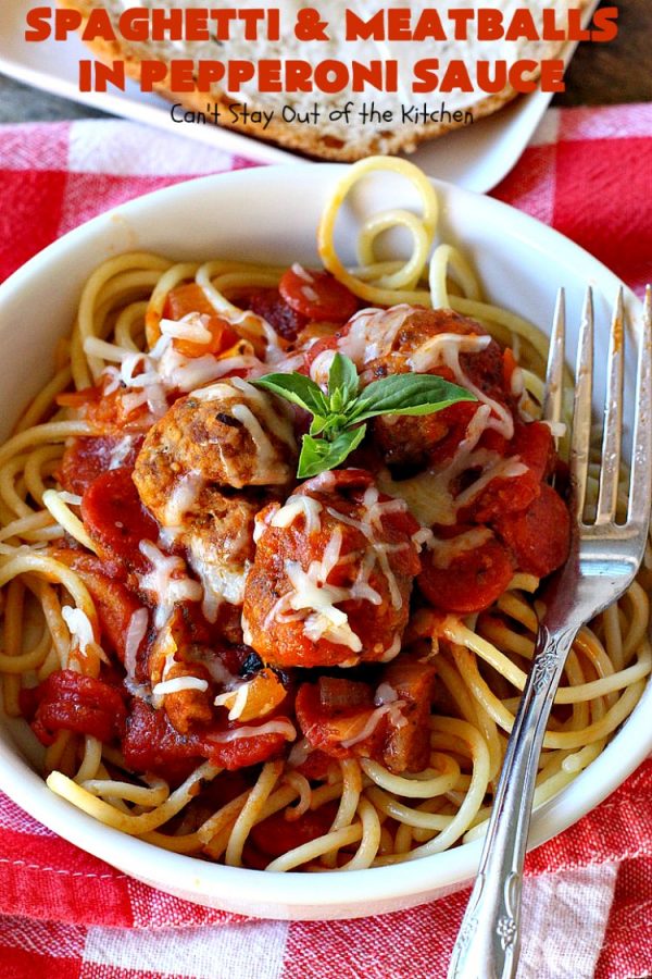 Spaghetti and Meatballs in Pepperoni Sauce Can't Stay Out of the Kitchen