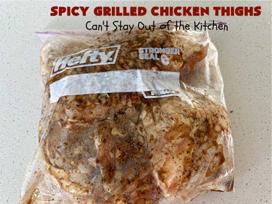 Spicy Grilled Chicken Thighs | Can't Stay Out of the Kitchen | this easy #GrilledChicken #recipe is marinated overnight & then grilled the next day. The #marinade is easy to whip up & #GlutenFree. Great #chicken #entree for grilling out with friends or any #BackyardBBQ. #SpicyGrilledChicken #SpicyGrilledChickenThighs