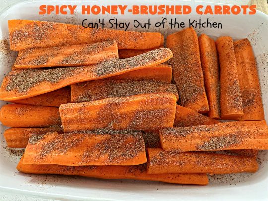 Spicy Honey-Brushed Carrots | Can't Stay Out of the Kitchen | this delicious way to serve #carrots is absolutely mouthwatering & irresistible. The #vegetable is seasoned well with spices and baked. Then a #honey and #AppleCiderVinegar mixture is brushed on top and baked again. Amazing #SideDish for weeknight, company or #holiday dinners. #GlutenFree #vegan #healthy #SpicyHoneyBrushedCarrots