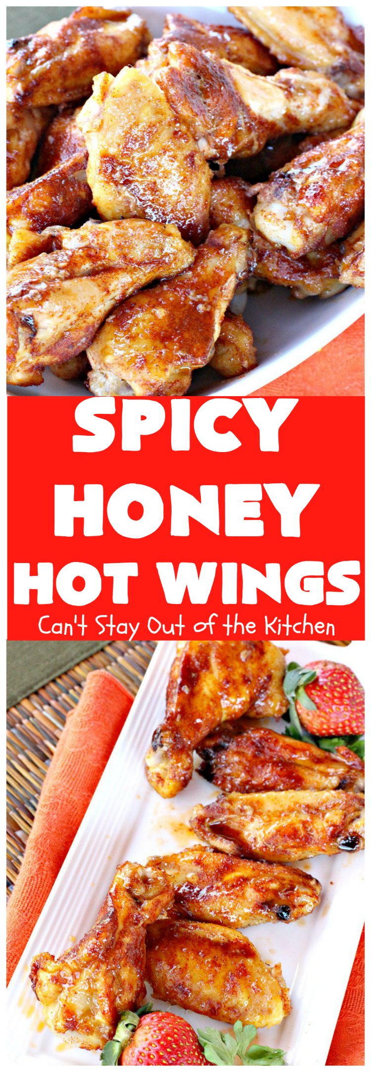 Spicy Honey Hot Wings | Can't Stay Out of the KitchenSpicy Honey Hot Wings | Can't Stay Out of the Kitchen