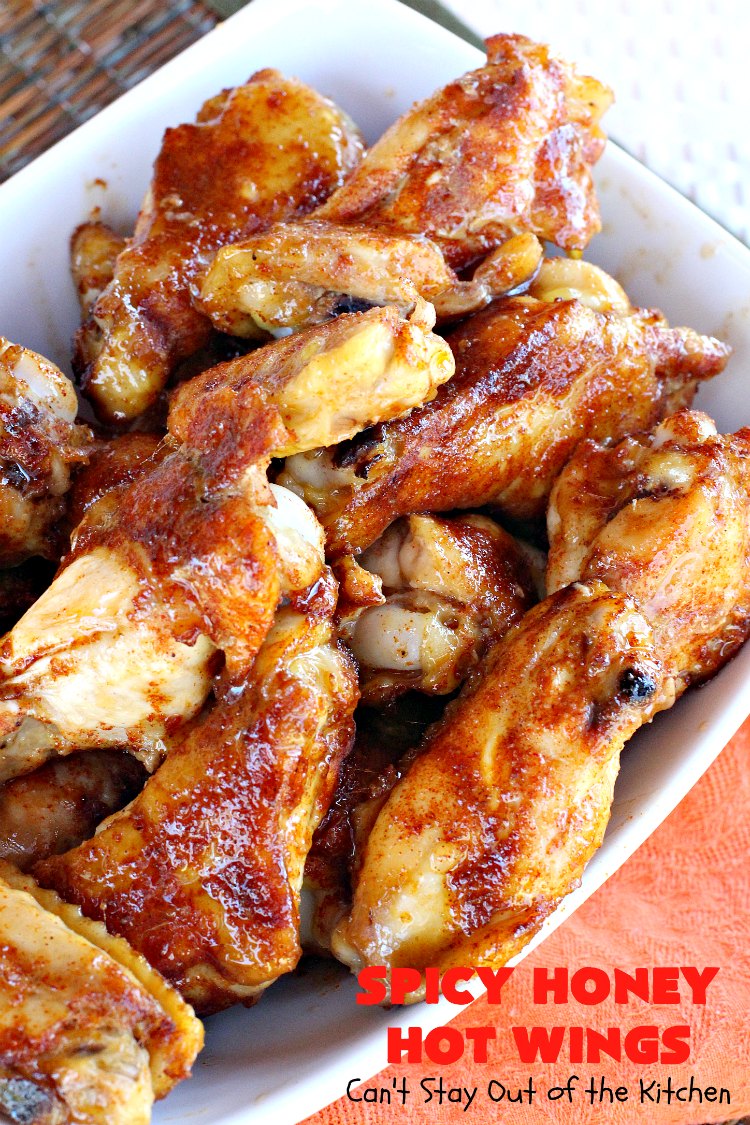 Spicy Honey Hot Wings – Can't Stay Out of the Kitchen
