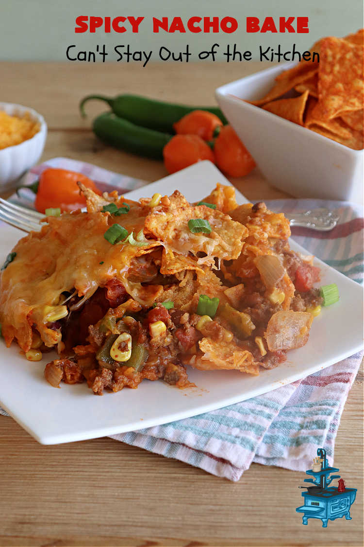 Spicy Nacho Bake | Can't Stay Out of the Kitchen | let this scrumptious #TexMex #entree captivate you with its delicious filling layered between layers of #NachoCheeseDoritos & #CheddarCheese. The filling includes #GroundBeef #corn #tomatoes, #TacoSeasoning, #ChiliBeans & #BlackBeans. This tasty #casserole can be whipped up & ready to serve in about an hour. #SpicyNachoBake