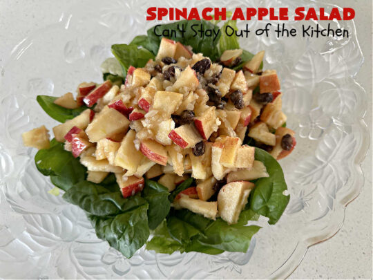 Spinach Apple Salad | Can't Stay Out of the Kitchen | the combination of flavors in this delicious #TossedSalad is wonderful. The #salad includes #apples, #spinach, #raisins & #VidaliaOnions in a tasty #applesauce #SaladDressing. It's easy to toss together at the last minute & pairs delightfully with any #MainDish. #healthy #LowCalorie #GlutenFree #vegan #SugarFree #SpinachApple Salad