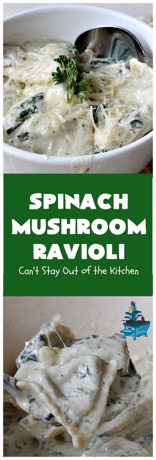 Spinach Mushroom Ravioli – Can't Stay Out of the Kitchen