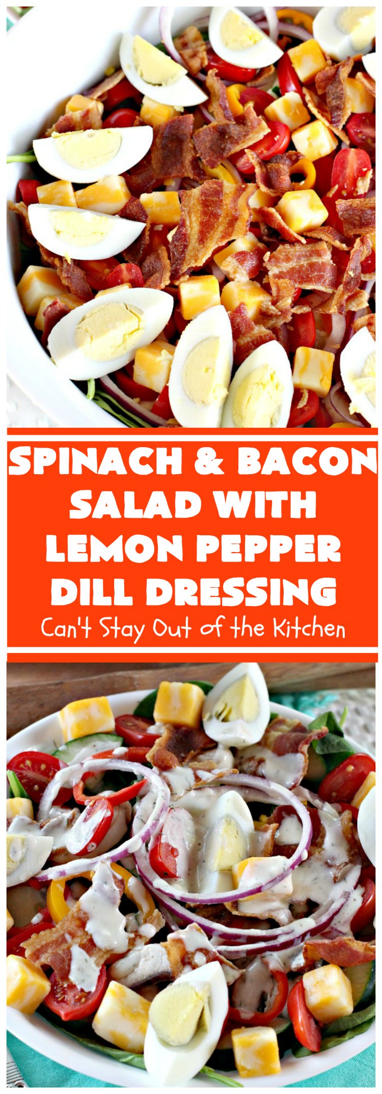 Spinach and Bacon Salad with Lemon Pepper Dill Dressing | Can't Stay Out of the Kitchen