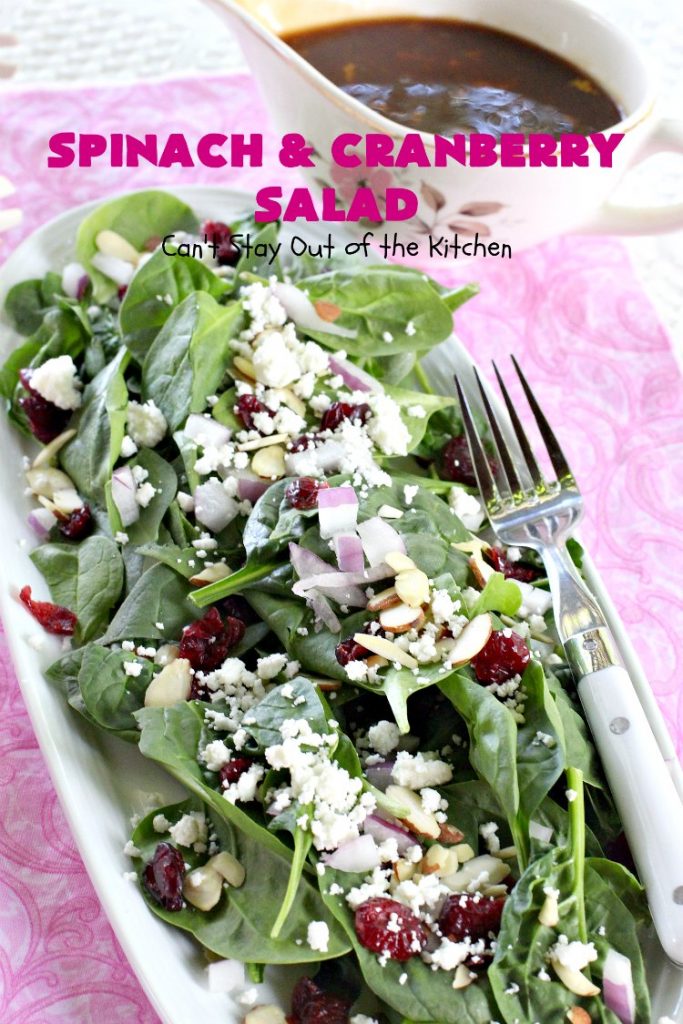 Spinach and Cranberry Salad | Can't Stay Out of the Kitchen | this lovely #salad has a delightful #Orange #Vinaigrette that makes it snap. It's terrific for company or #holidays like #MothersDay or #FathersDay. It's quick & easy & uses only 8 ingredients. #spinach #cranberries #Craisins #almonds #GlutenFree #HolidaySideDish #MothersDaySideDish #FathersDaySideDish #SpinachAndCranberrySalad