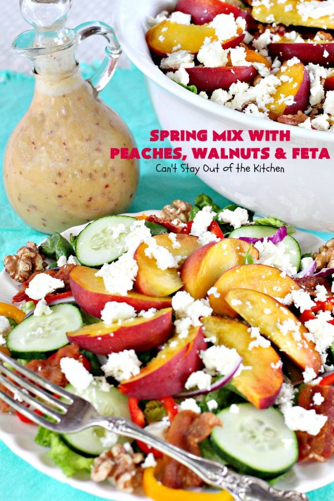Spring Mix with Peaches, Walnuts and Feta | Can't Stay Out of the Kitchen | this fantastic #salad has fresh #peaches, #bacon #walnuts & #fetacheese. Perfect salad for summer. Includes a homemade peach salad dressing. #glutenfree