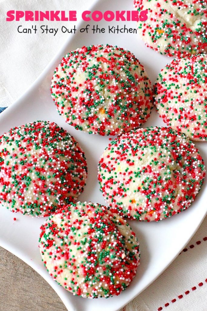 Sprinkle Cookies | Can't Stay Out of the Kitchen | these lovely #cookies start with a favorite #SugarCookie #recipe & are filled & rolled in #sprinkles. They are absolutely heavenly! #dessert #funfetti #SprinkleDessert #FunfettiDessert #Tailgating #Holiday #HolidayDessert