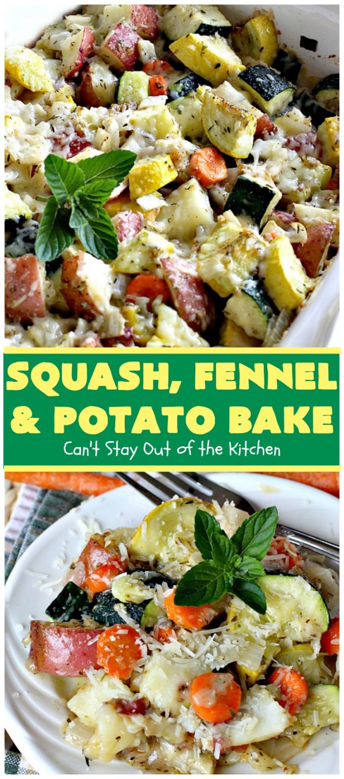 Squash, Fennel and Potato Bake Can't Stay Out of the Kitchen