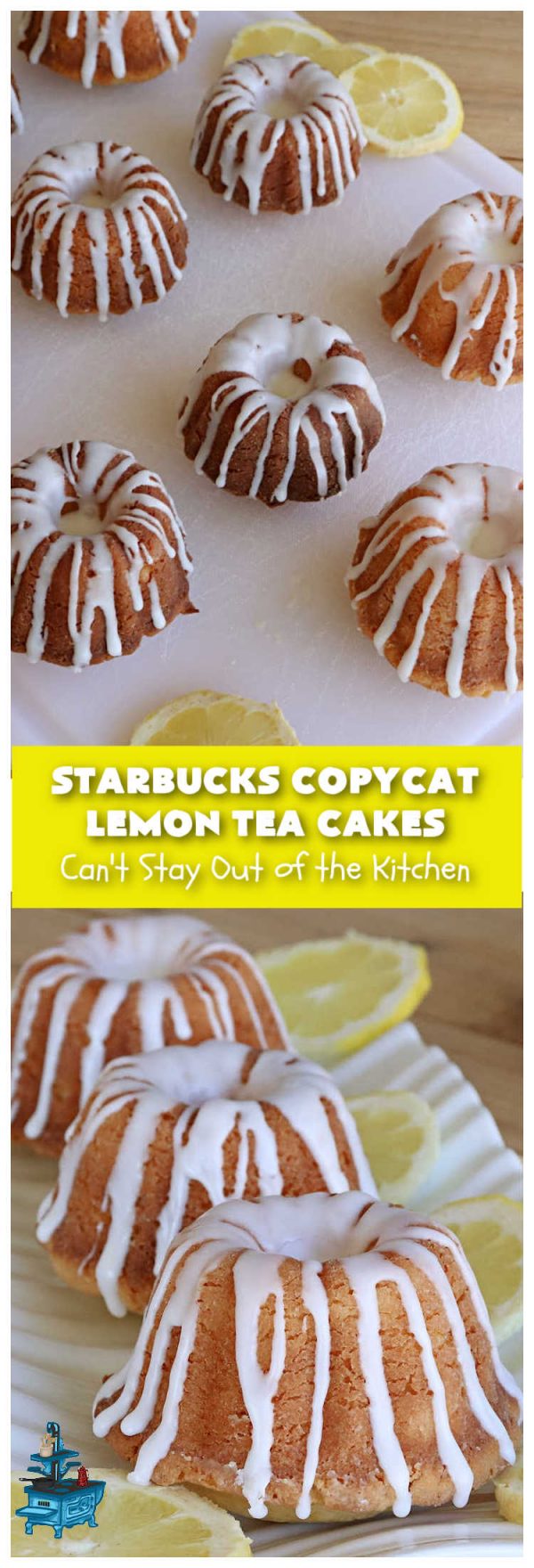 Starbucks Copycat Lemon Tea Cakes Can't Stay Out of the Kitchen