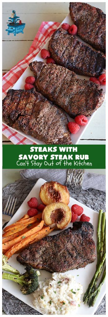 Steaks with Savory Steak Rub | Can't Stay Out of the Kitchen