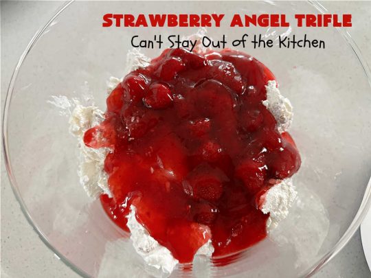 Strawberry Angel Dessert | Can't Stay Out of the Kitchen | this spectacular #dessert is rich, decadent & divine! It uses only 5 ingredients & can be whipped up in about 10 minutes. No one will believe this luscious #StrawberryDessert is so easy to make! Perfect for #holiday celebrations, company dinners or even #BackyardBarbecues. Always a crowd-pleaser. #strawberry #CreamCheese #StrawberryPieFilling #AngelFoodCake #StrawberryAngelTrifle #StrawberryAngelDessert