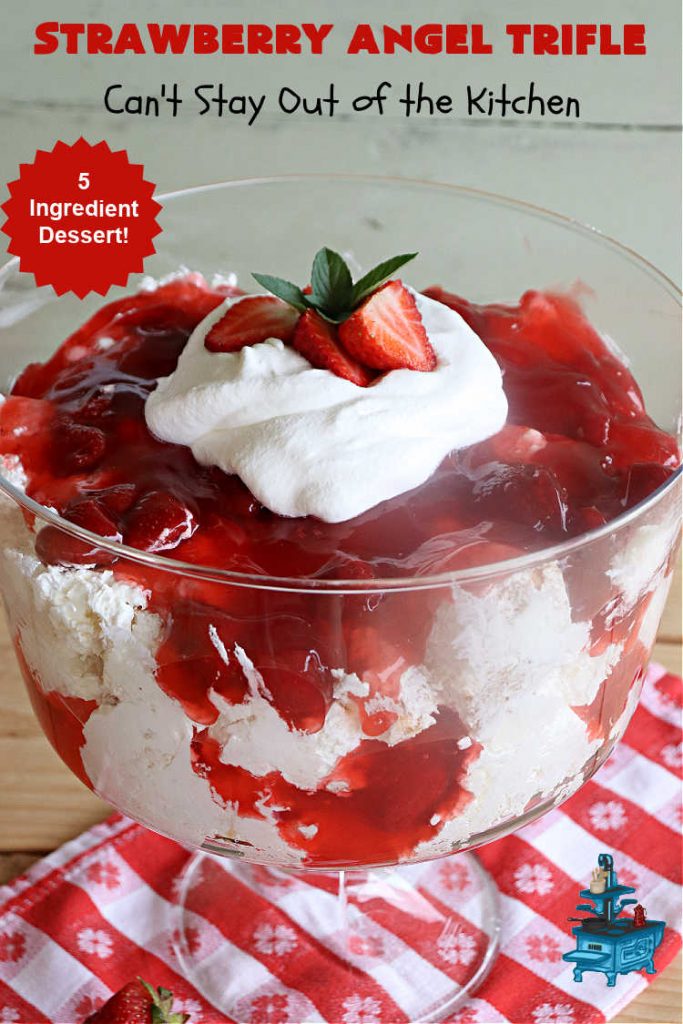 Strawberry Angel Dessert | Can't Stay Out of the Kitchen | this spectacular #dessert is rich, decadent & divine! It uses only 5 ingredients & can be whipped up in about 10 minutes. No one will believe this luscious #StrawberryDessert is so easy to make! Perfect for #holiday celebrations, company dinners or even #BackyardBarbecues. Always a crowd-pleaser. #strawberry #CreamCheese #StrawberryPieFilling #AngelFoodCake #StrawberryAngelTrifle #StrawberryAngelDessert