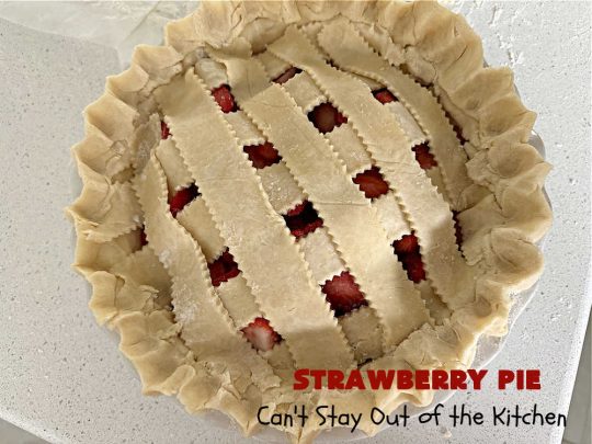 Strawberry Pie | Can't Stay Out of the Kitchen | This old-fashioned #vintage #recipe for #StrawberryFruitPie can't be beat! It uses a #HomemadePieCrust so the #PieCrust is flaky & delicious. If you enjoy #strawberries, you'll love this fantastic #StrawberryDessert. #pie #fruit #StrawberryPie