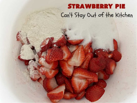 Strawberry Pie | Can't Stay Out of the Kitchen | This old-fashioned #vintage #recipe for #StrawberryFruitPie can't be beat! It uses a #HomemadePieCrust so the #PieCrust is flaky & delicious. If you enjoy #strawberries, you'll love this fantastic #StrawberryDessert. #pie #fruit #StrawberryPie