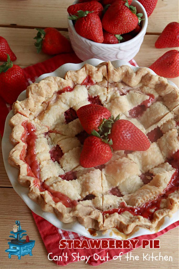 Strawberry Pie | Can't Stay Out of the Kitchen | This old-fashioned #vintage #recipe for #StrawberryFruitPie can't be beat! It uses a #HomemadePieCrust so the #PieCrust is flaky & delicious. If you enjoy #strawberries, you'll love this fantastic #StrawberryDessert. #pie #fruit #StrawberryPie