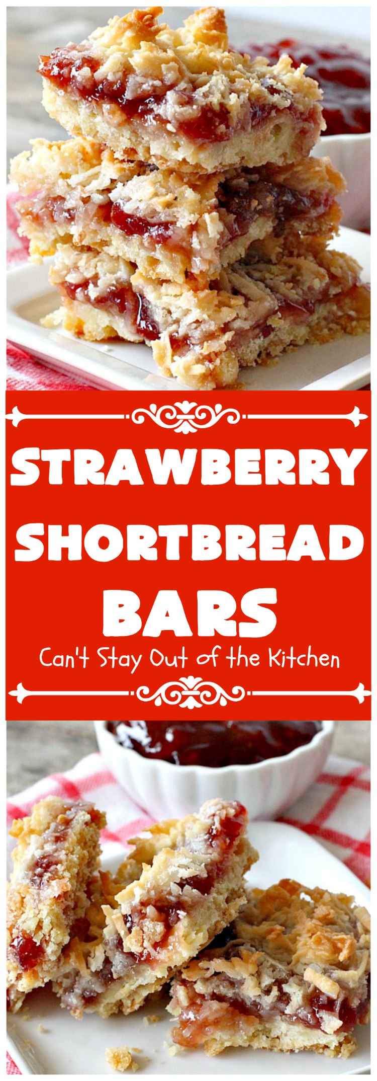 Strawberry Shortbread Bars | Can't Stay Out of the Kitchen
