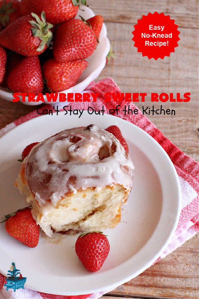 Strawberry Sweet Rolls | Can't Stay Out of the Kitchen | these luscious #SweetRolls don't have to be mixed or kneaded since all of that is done in the #breadmaker! These lovely #rolls are terrific for a company, #holiday or special occasion #Breakfast like #FathersDay. They're iced with a delectable #ButtercreamFrosting. #StrawberrySweetRolls are sure to please everyone. #HolidayBreakfast