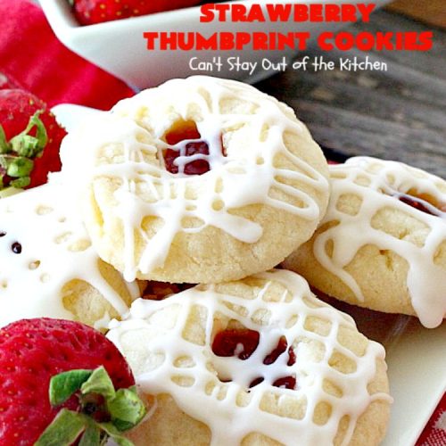 Strawberry Thumbprint Cookies | Can't Stay Out of the Kitchen | these kid-friendly #cookies are perfect for any kind of #holiday, family reunion, backyard BBQ, or other parties. So delicious. #dessert #strawberry